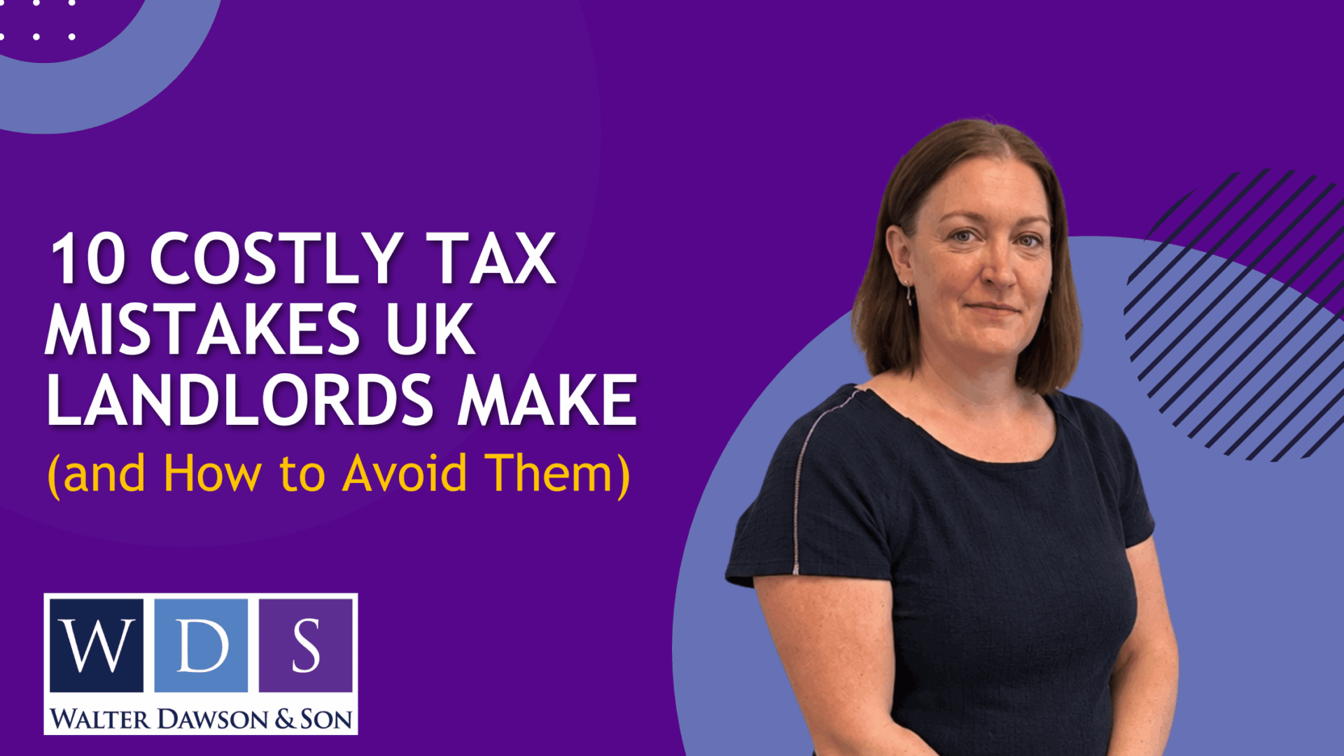 Deborah Wood, Chartered Accountant at Walter Dawson & Son — banner for '10 Costly Tax Mistakes UK Landlords Make (and How to Avoid Them)'